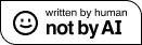 written by human not ai in black on a white background